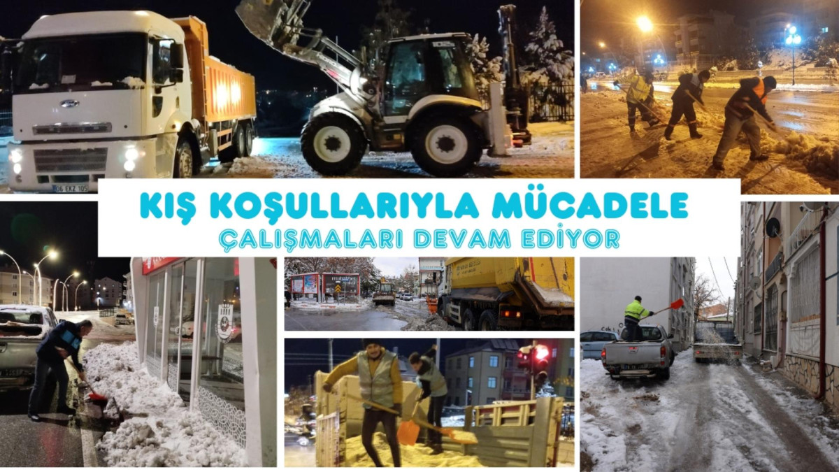 KIŞ KOŞULLARIYLA MÜCADELE ÇALIŞMALARI DEVAM EDİYOR